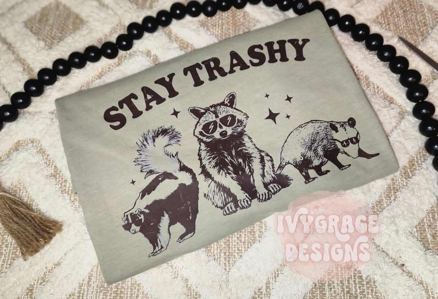 Stay trashy š¦