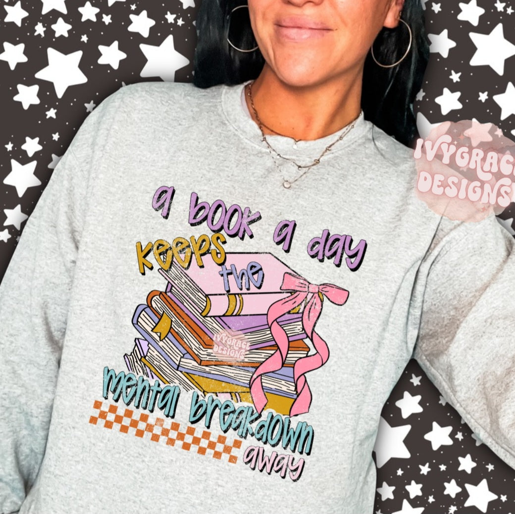 A book a day π sweatshirt or comfort color tee