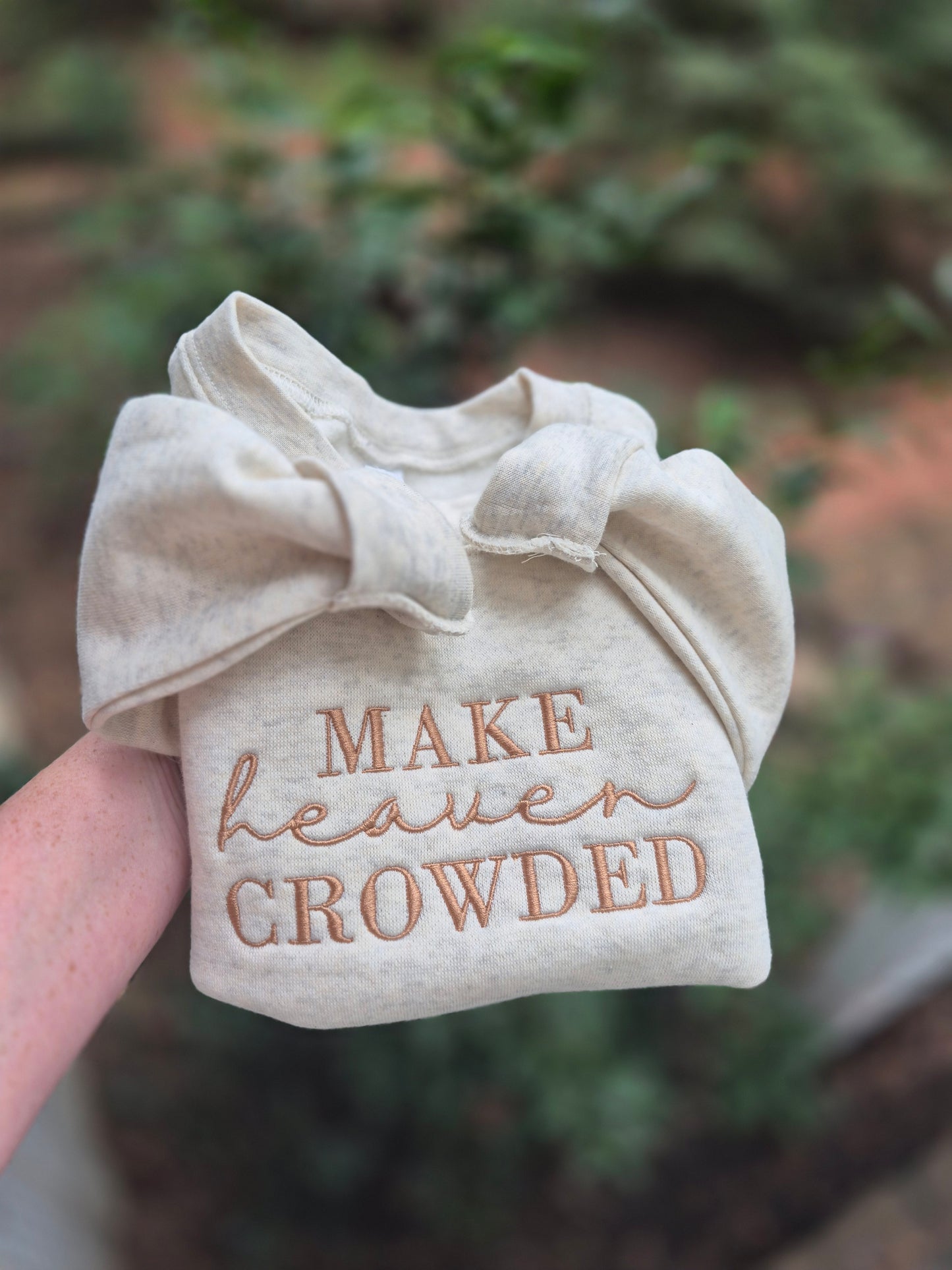 Make heaven crowded - toddler crew