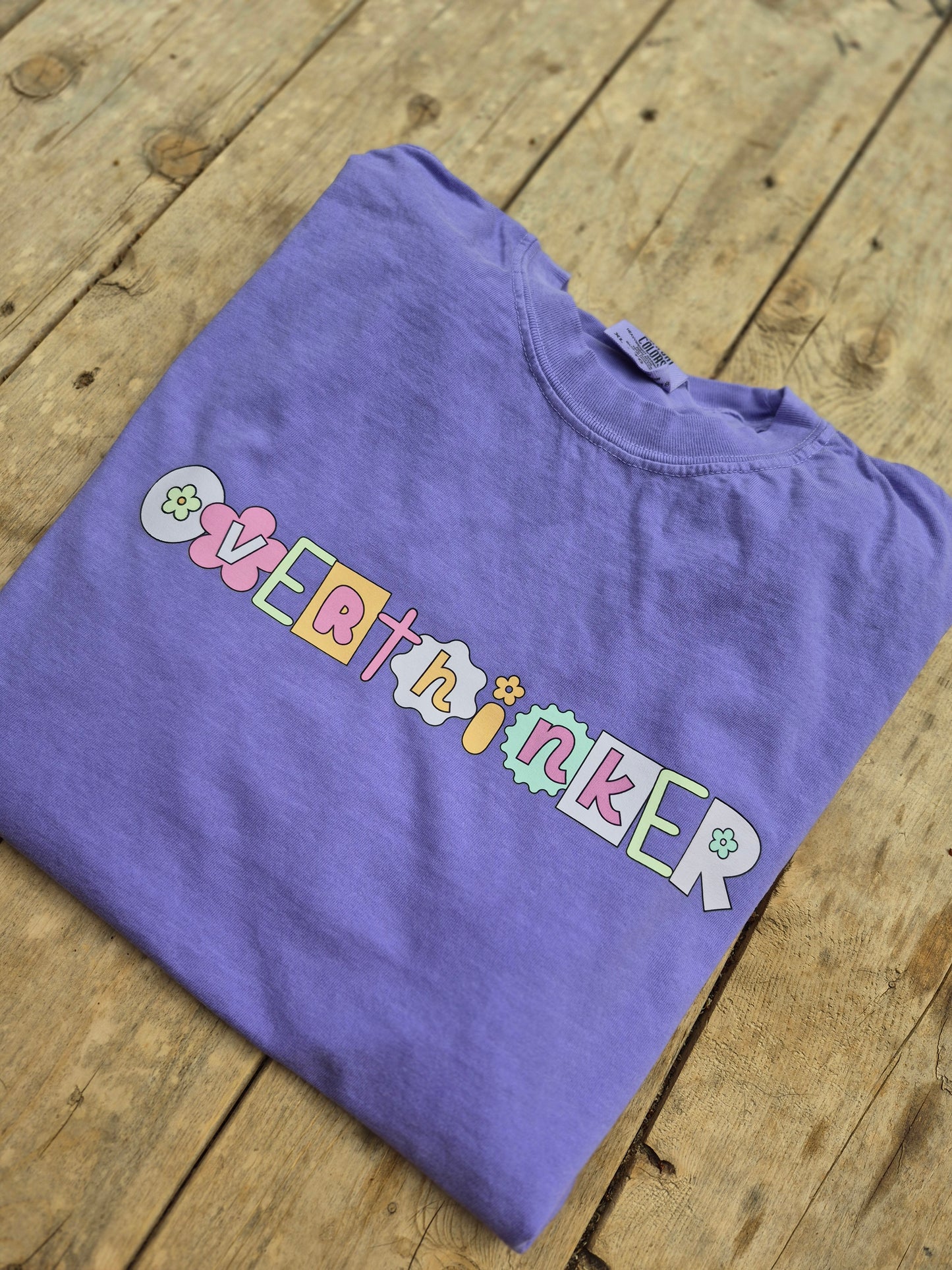 Overthinker comfort color tee