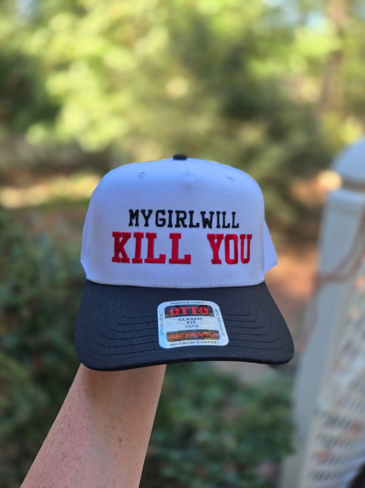 My girl will kill you - otto hat