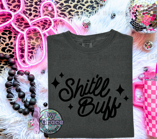 Shit'll buff ✨️