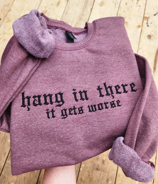 Hang in there, it gets worse 💀