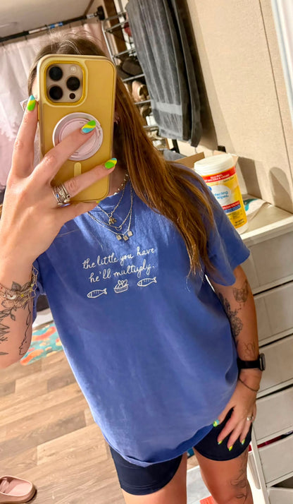 The little you have he'll multiply - embroidery - cc tee & gildan crew
