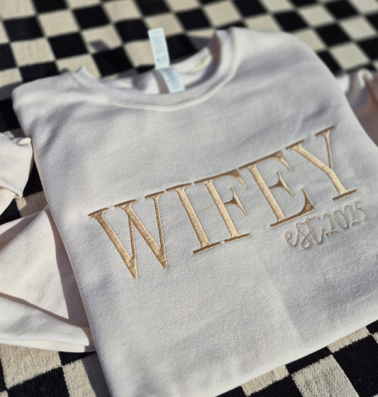 Wifey Est.__