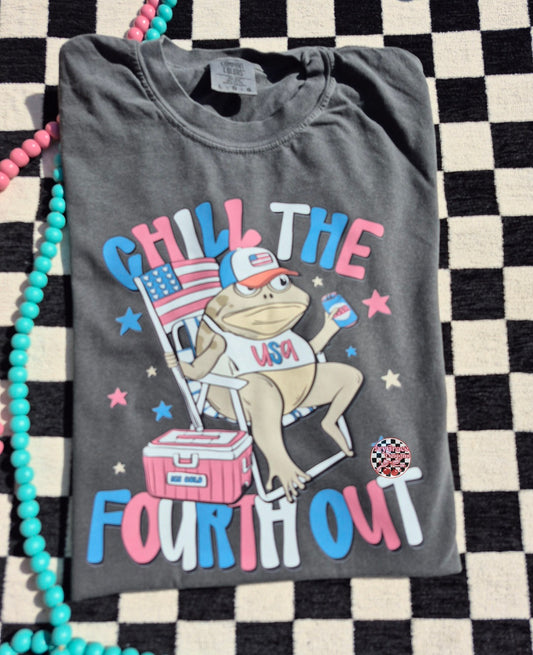 Chill the fourth out -cc tee