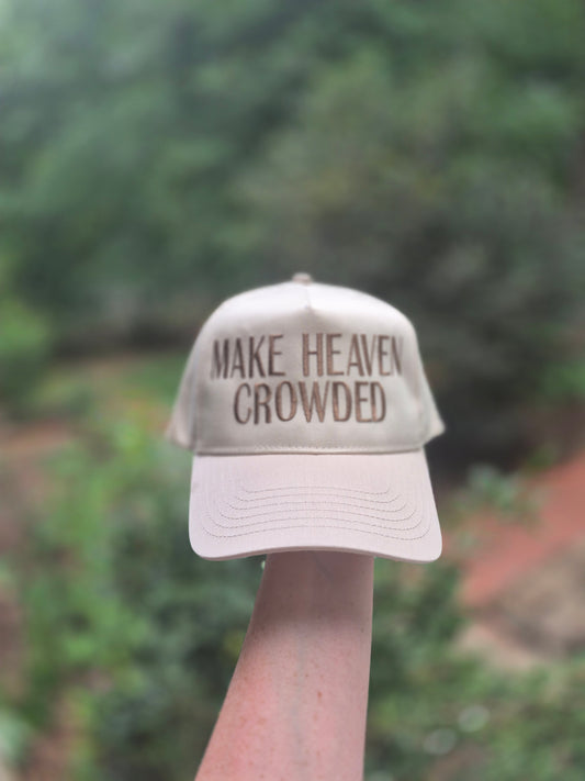 Make heaven crowded