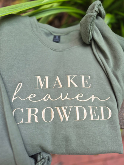 Make heaven crowded 💖