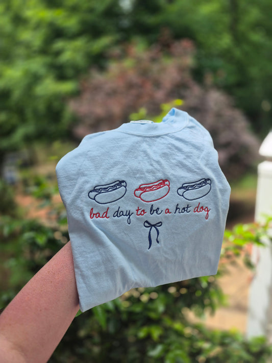 Bad day to be a hot dog - cc tee & gildan crew
