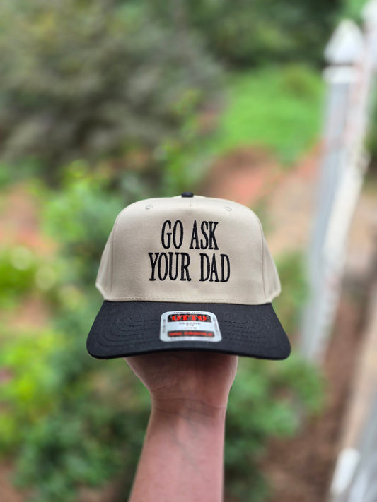 Go ask your dad - font #1 structured hat