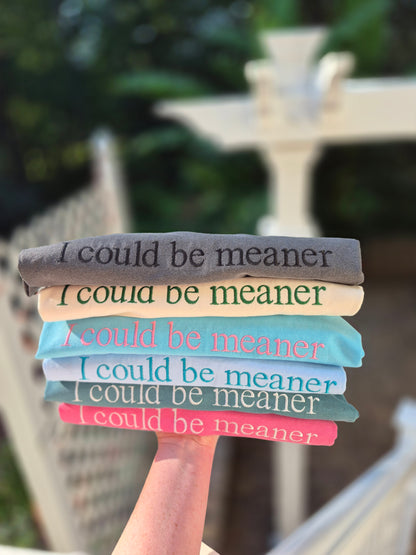 I could be meaner 💀 ( or custom quotes)