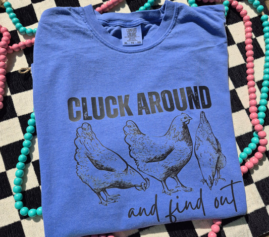Cluck around & find out 🐓