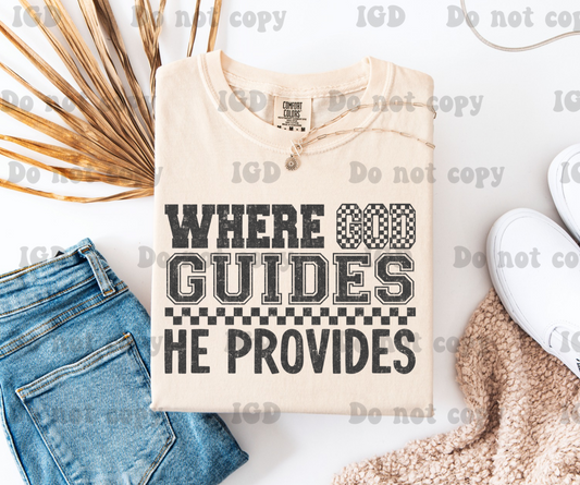 Where God guides, he provides