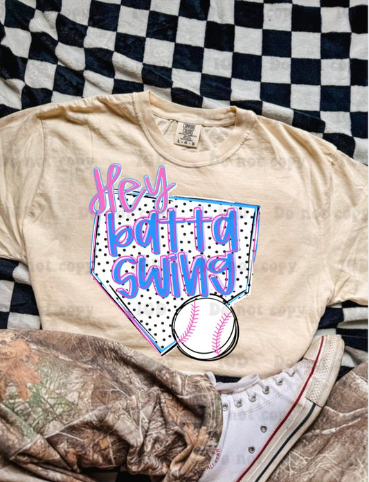 Hey batta swing -  comfort color tee